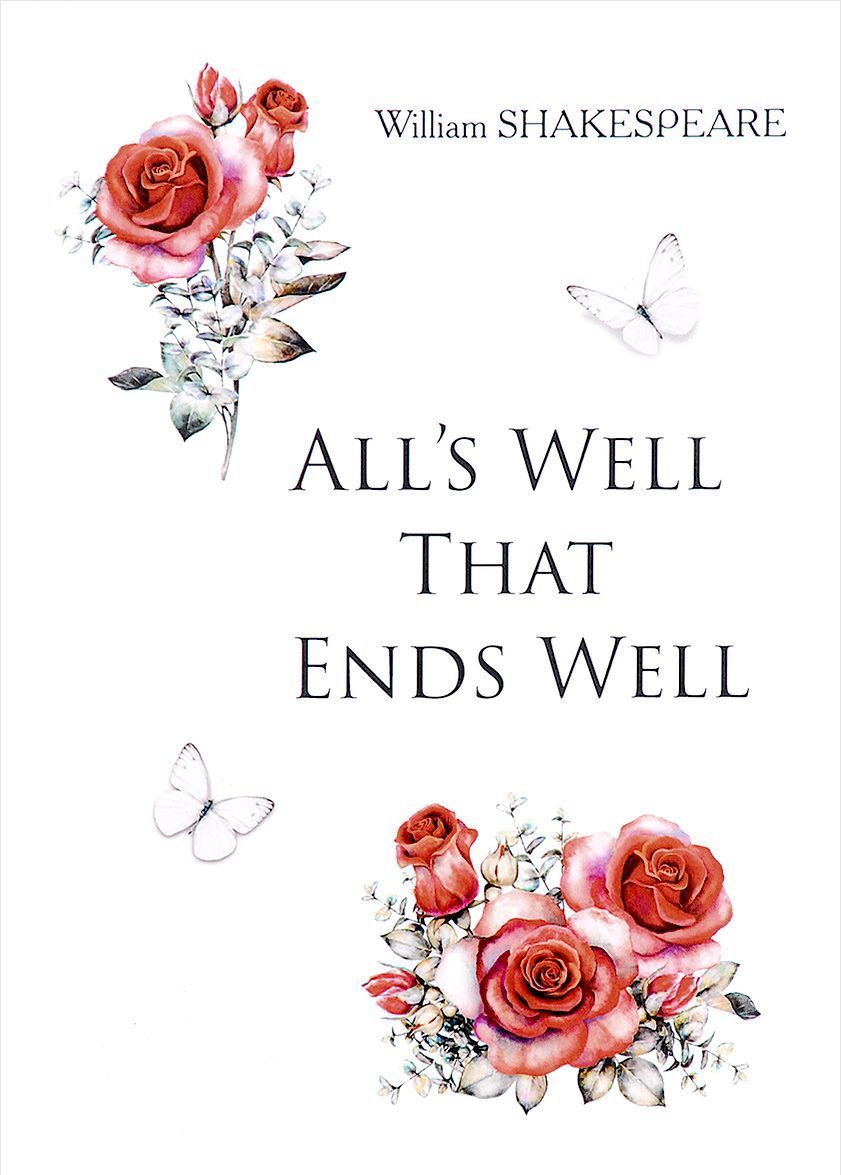 

All`s Well That Ends Well (1655841)