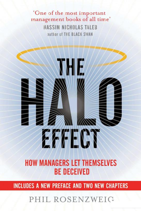 

The Halo Effect. How Managers let Themselves be Deceived (1046198)