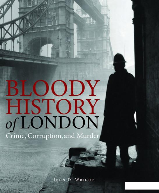 

Bloody History of London (932518)