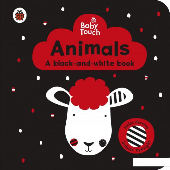 

Baby Touch. Animals. A black-and-white book (1110961)