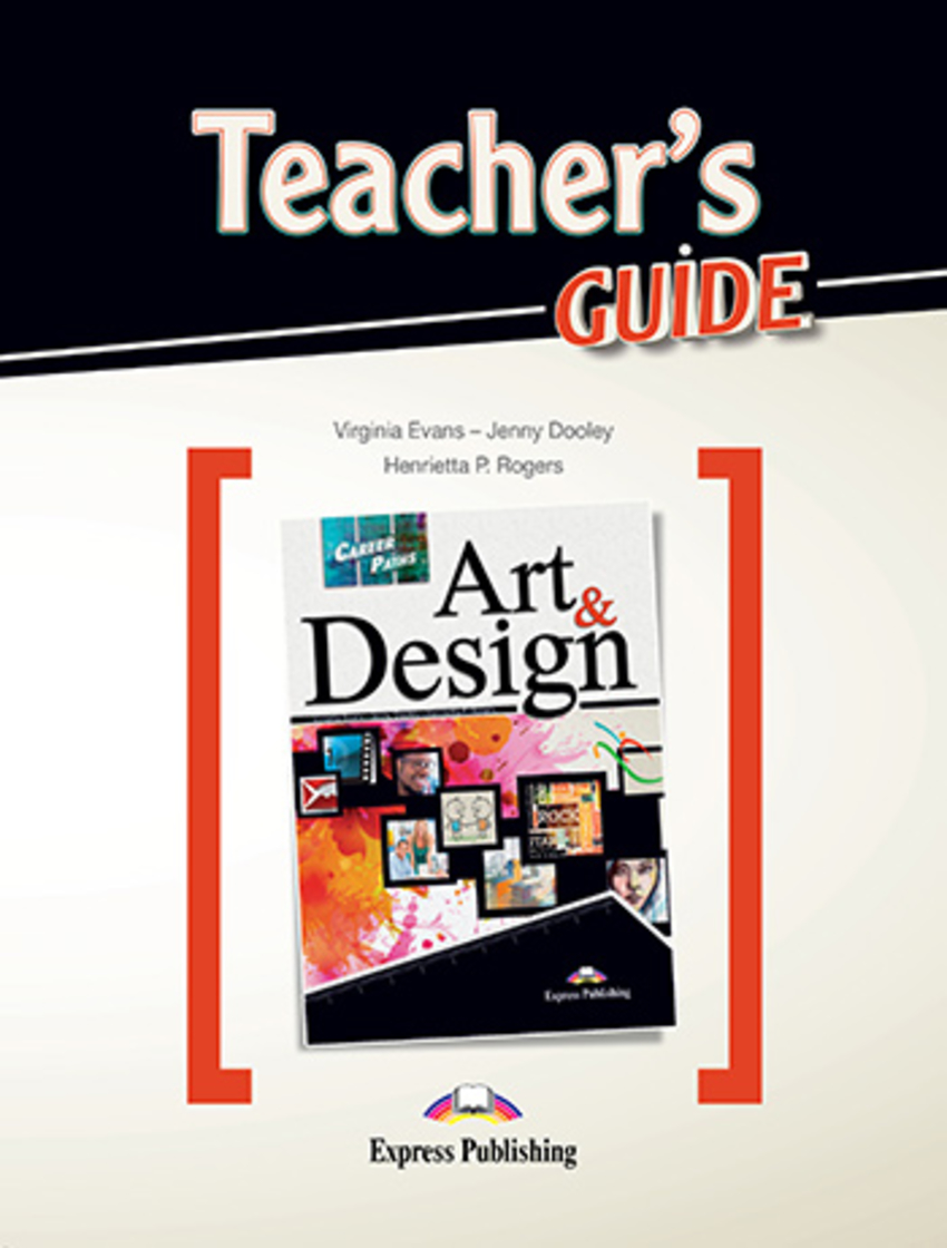 

Книга Career Paths: Art & Design Teacher's Guide