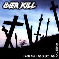 

Виниловая пластинка Overkill - From The Underground And Below 1997/2015 (nb 3471-1, Black Vinyl) Nuclear Blast/EU Mint (art.235884)