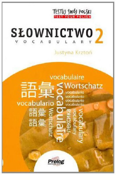 

Testuj Swoj Polski - Slownictwo 2