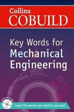 

Collins Cobuild Key Words for Mechanical Engineering