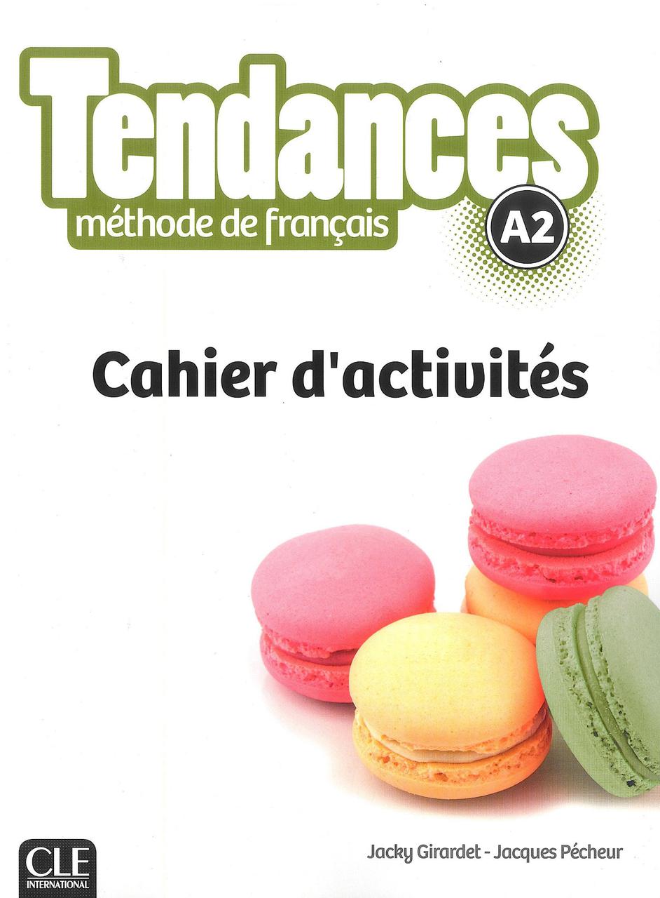 

Tendances A2 Cahier d'activites