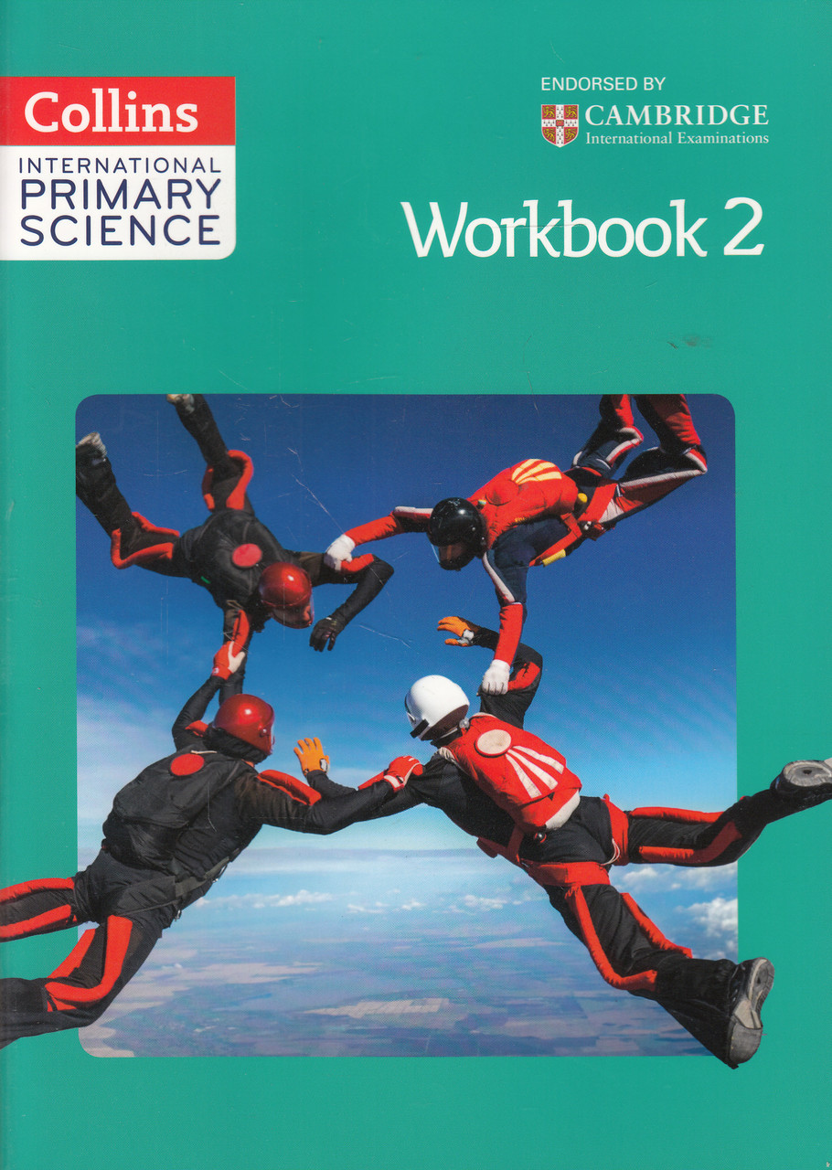 

Collins International Primary Science 2 Workbook