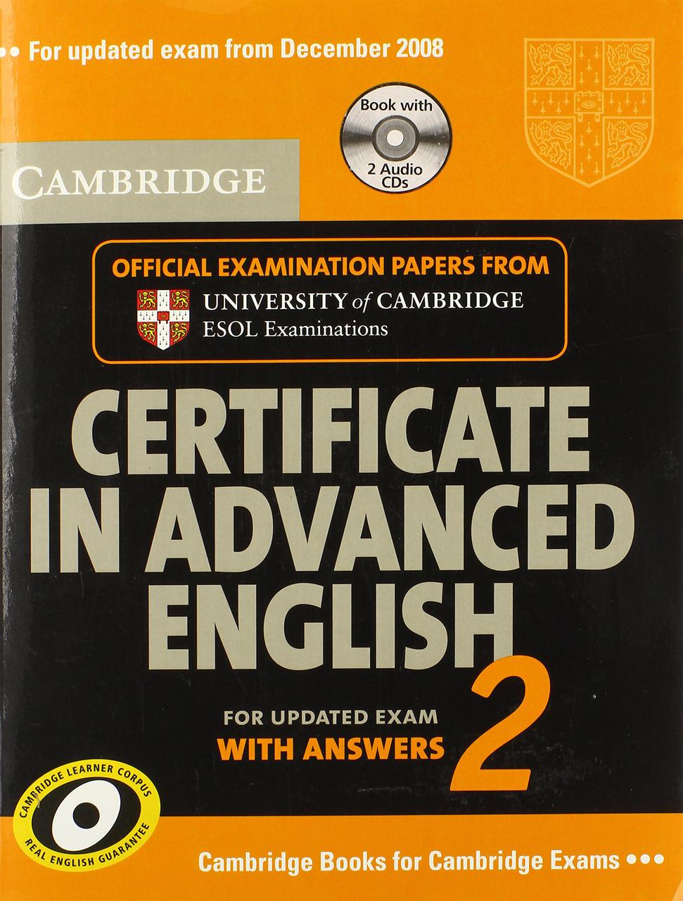 

Cambridge Certificate in Advanced English 2