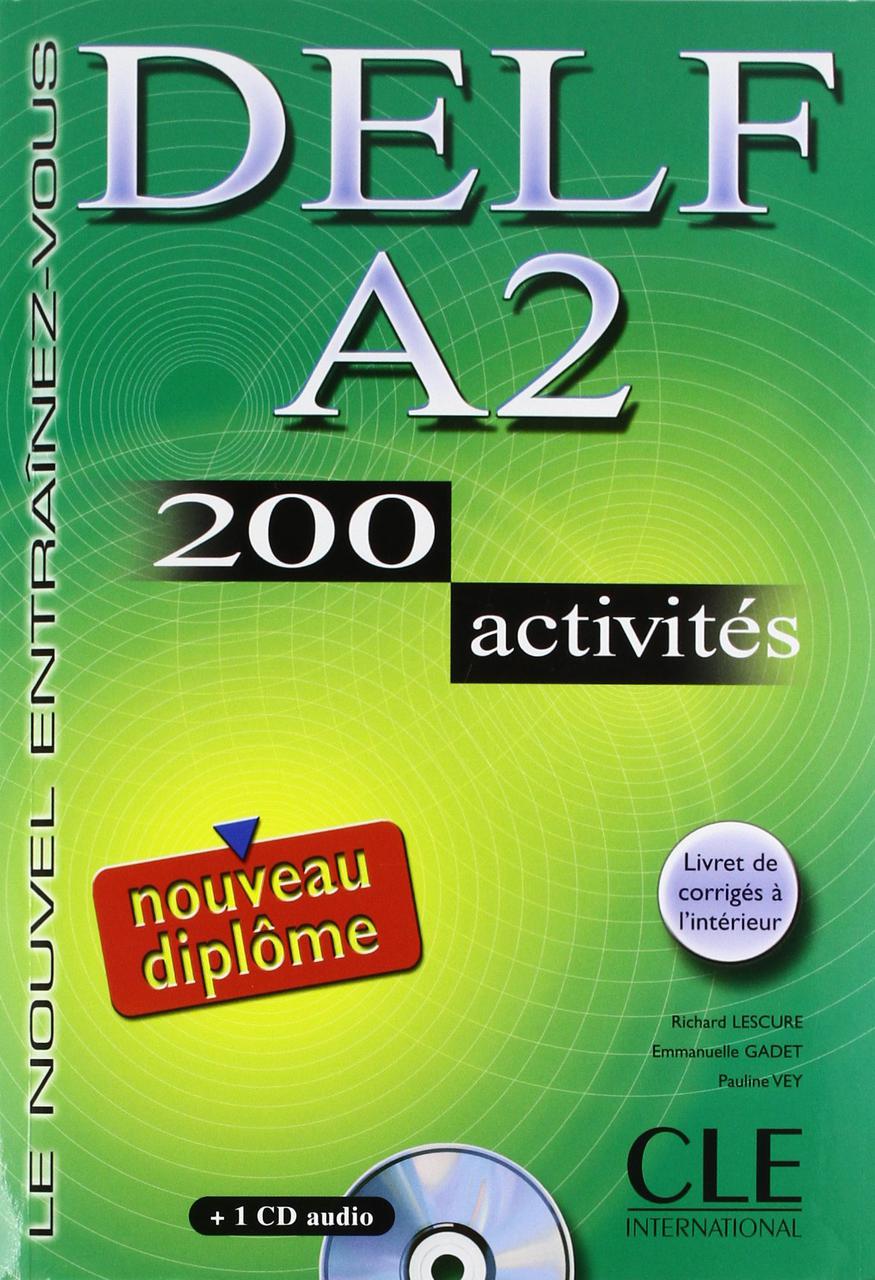 

Delf A2. 200 Activities. Textbook (+CD)