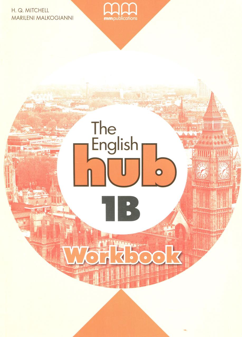 

English Hub. Workbook 1B