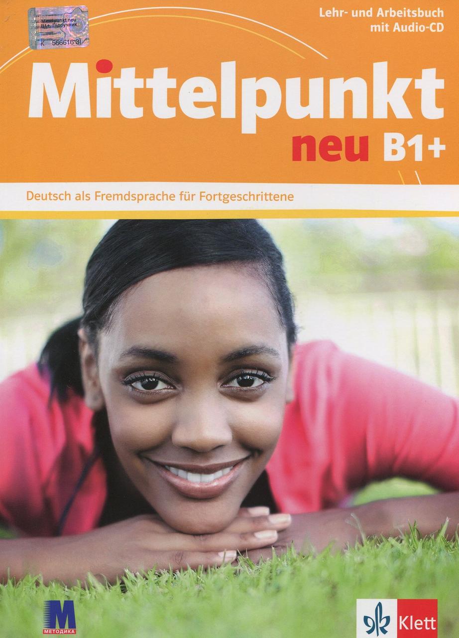 

Mittelpunkt neu B1+. Курс німецької мови для молоді (+ Audio-CD)