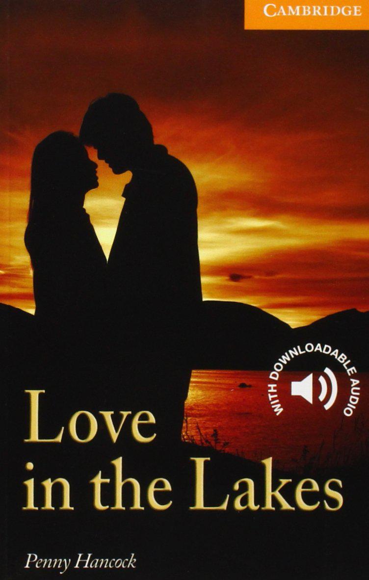

Love in the Lakes. Level 4 Intermediate