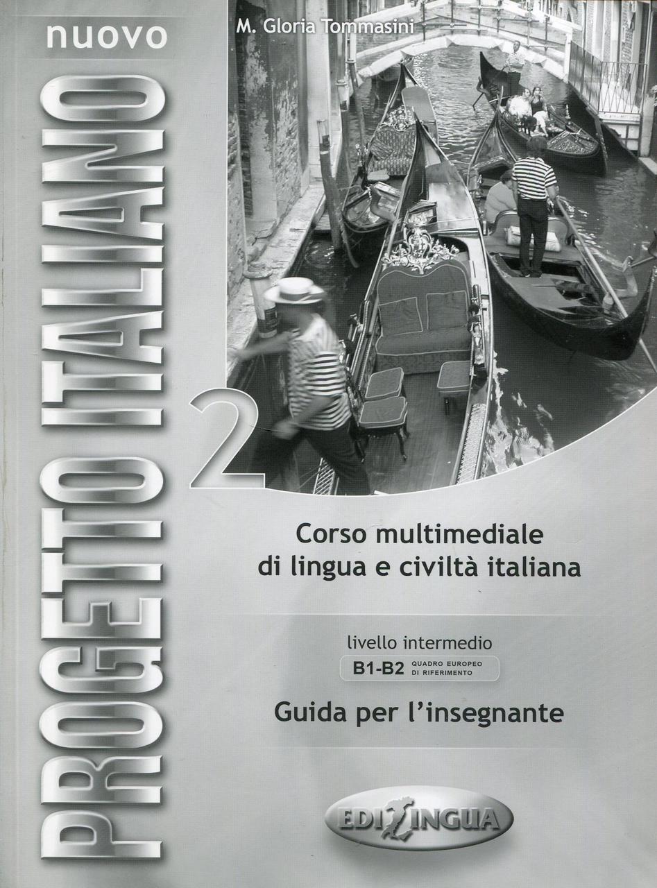 

Nuovo Progetto Italiano 2 Guida per l'insegnante (Italian Edition)