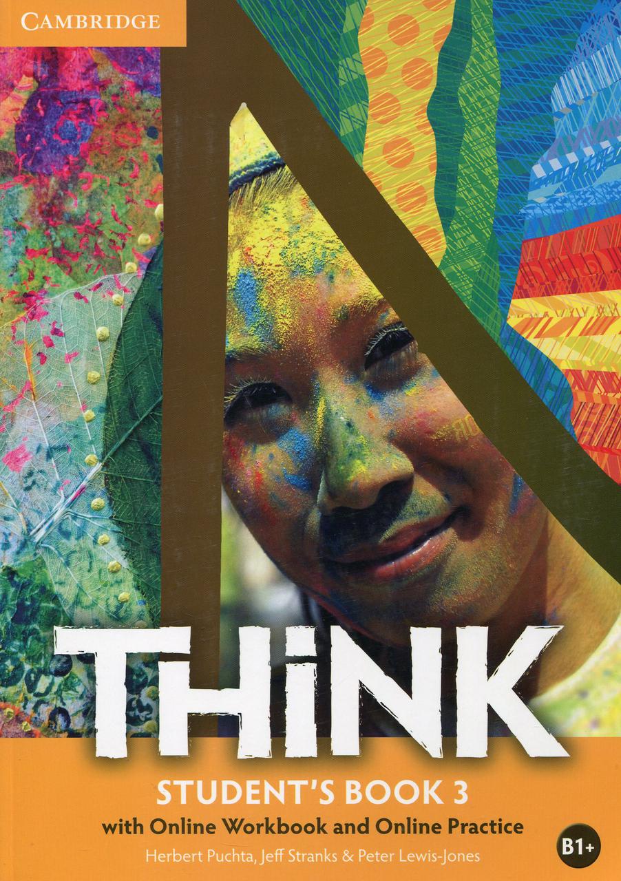 

Think 3. Student's Book with Online Workbook and Online Practice