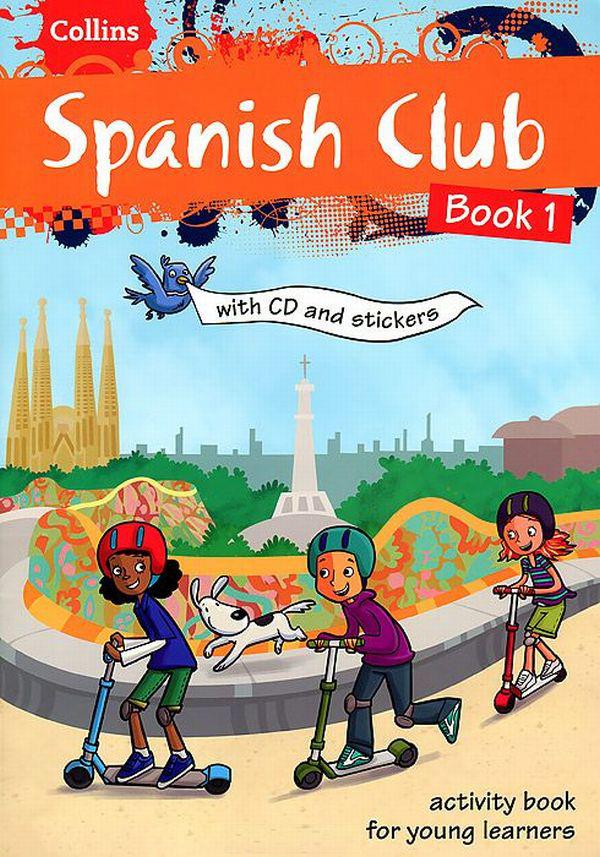 

Collins Spanish Club. Book 1