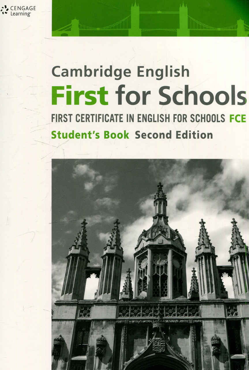 

Cambridge English First for Schools Student's Book