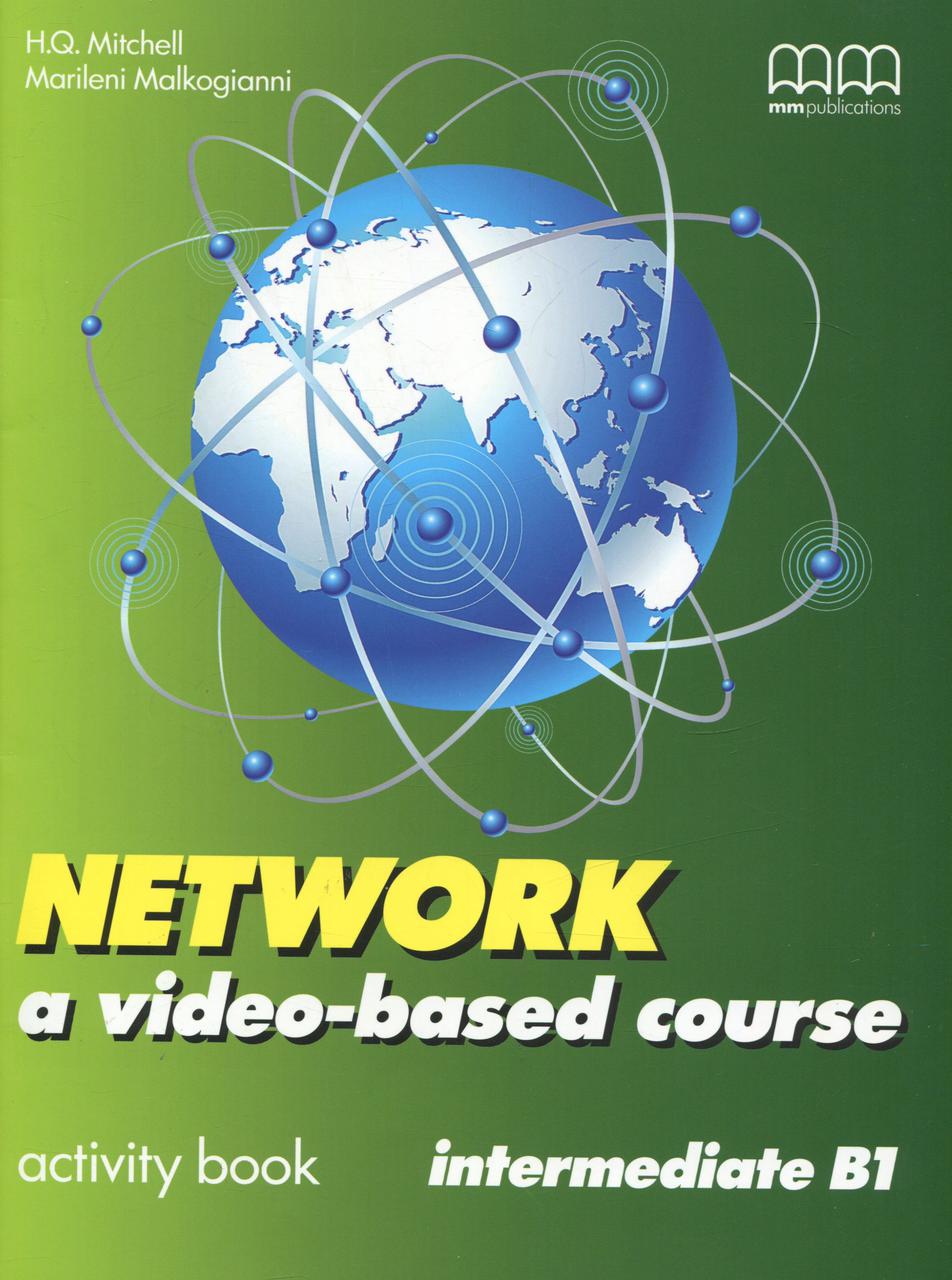 

Network. A Video-based Course. Intermediate. Activity Book