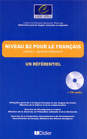 

Un Referentiel: Niveau B2 Livre + CD (French Edition)