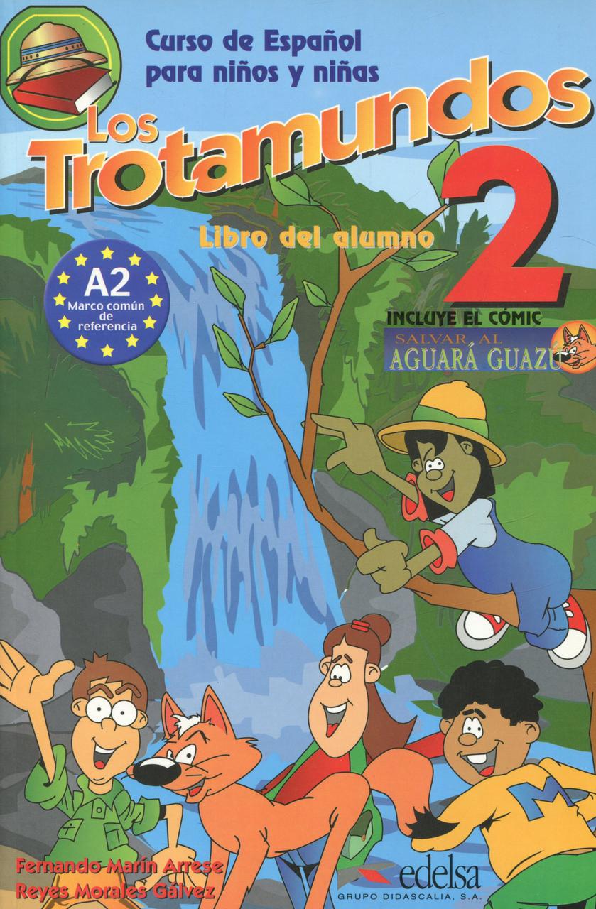 

Los Trotamundos 2. Libro del alumno