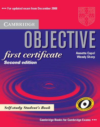 

Objective First Certificate Self-study Student's Book