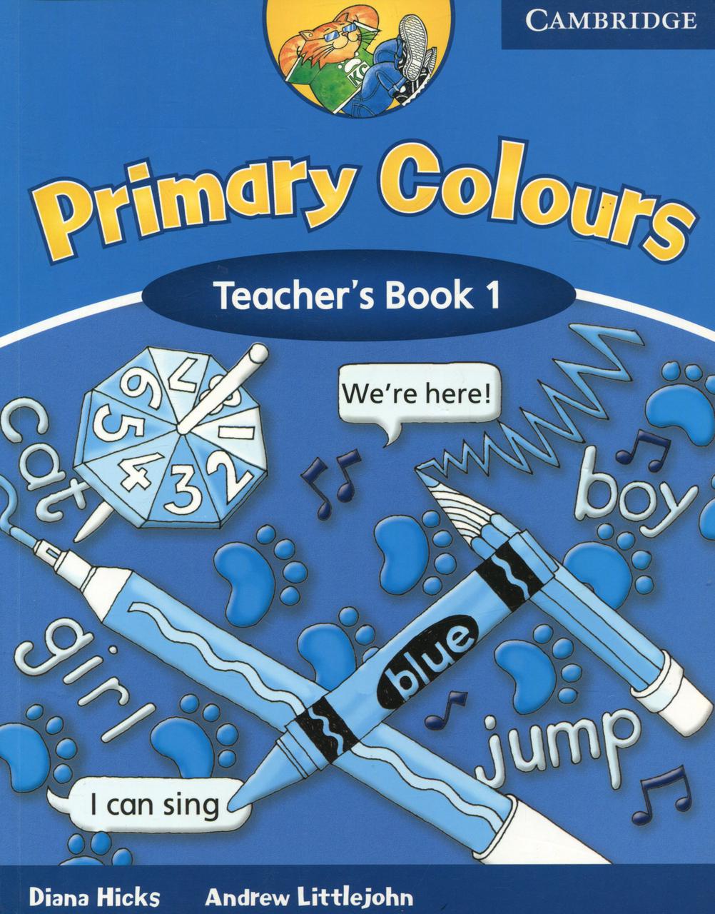 

Primary Colours. Teacher's Book 1