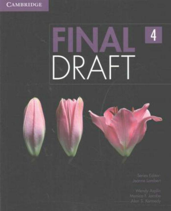 

Final Draft Level 4 Student's Book
