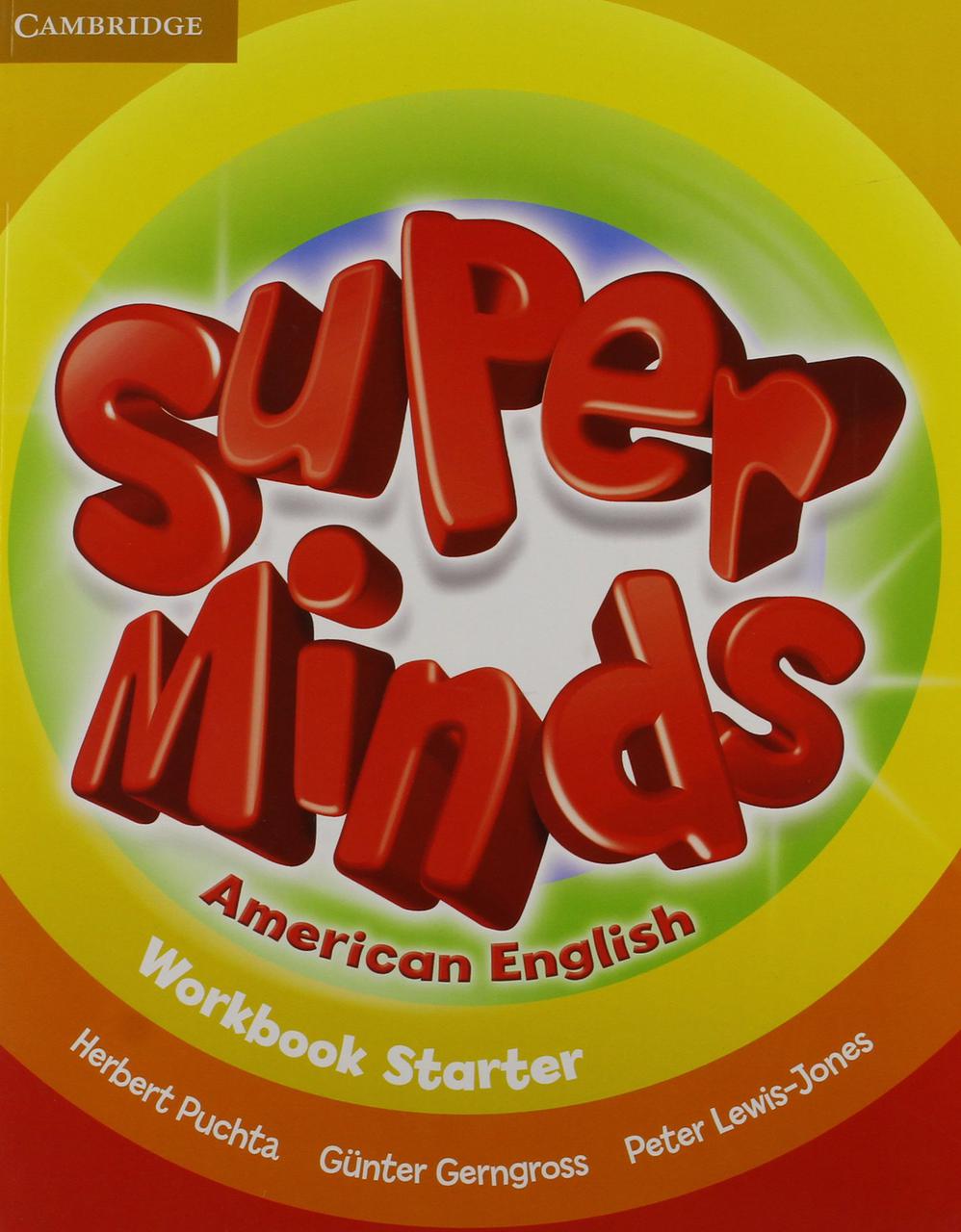 

Super Minds American English Starter Workbook