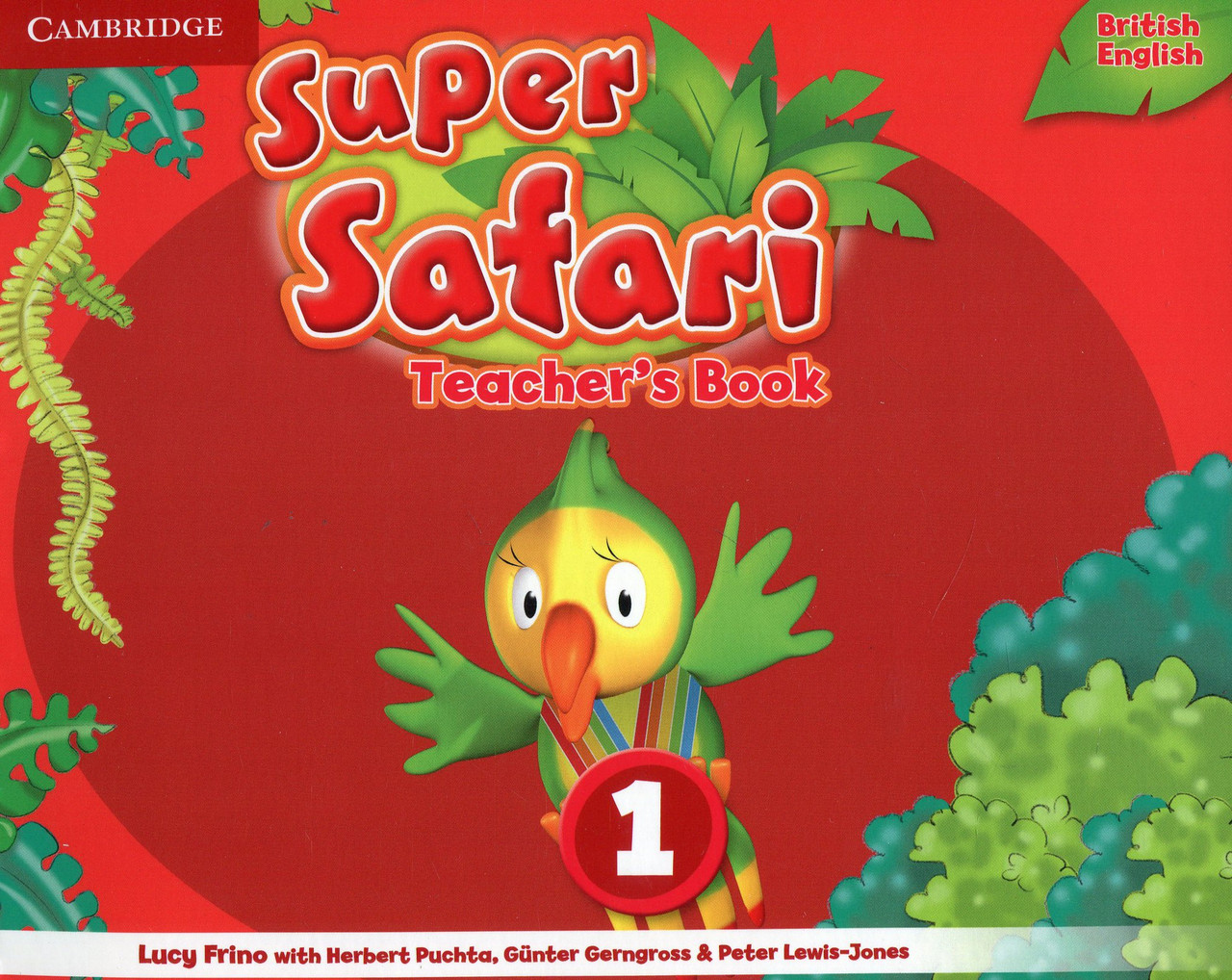 

Super Safari Level 1 Teacher's Book