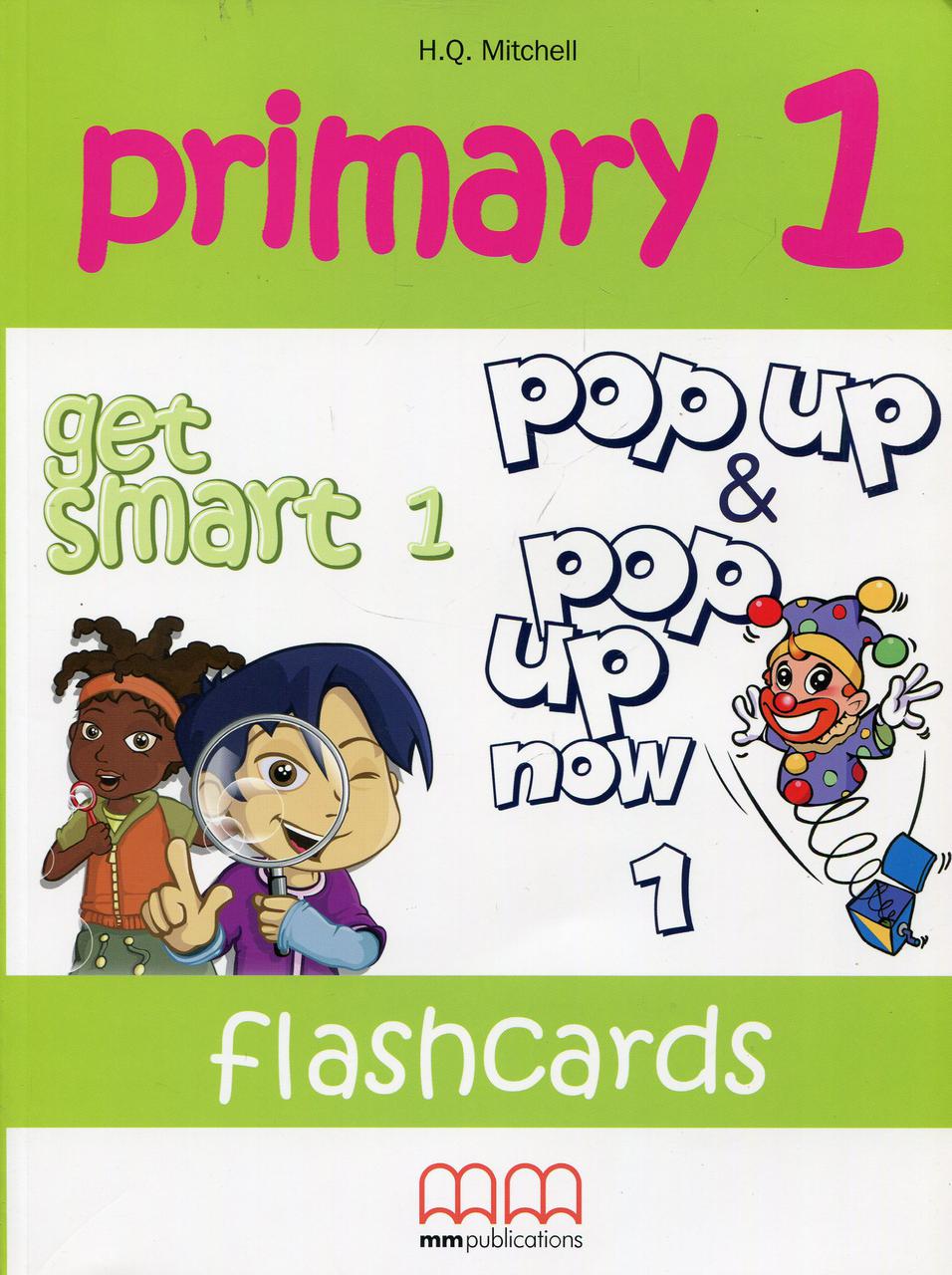 

Primary 1. Get Smart 1. Flashcards