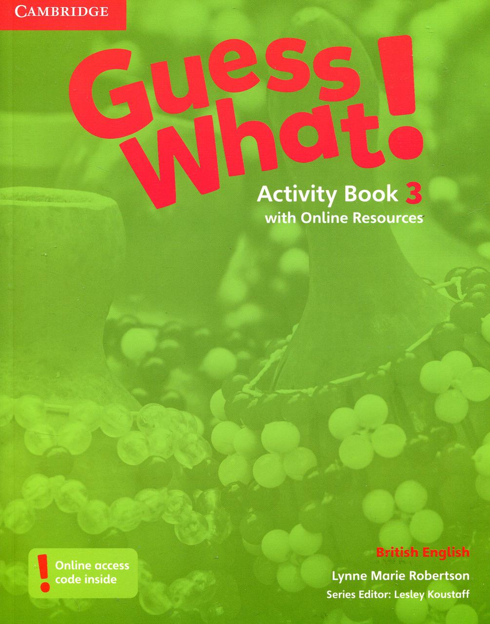 

Guess What! Level 3 Activity Book with Online Resources