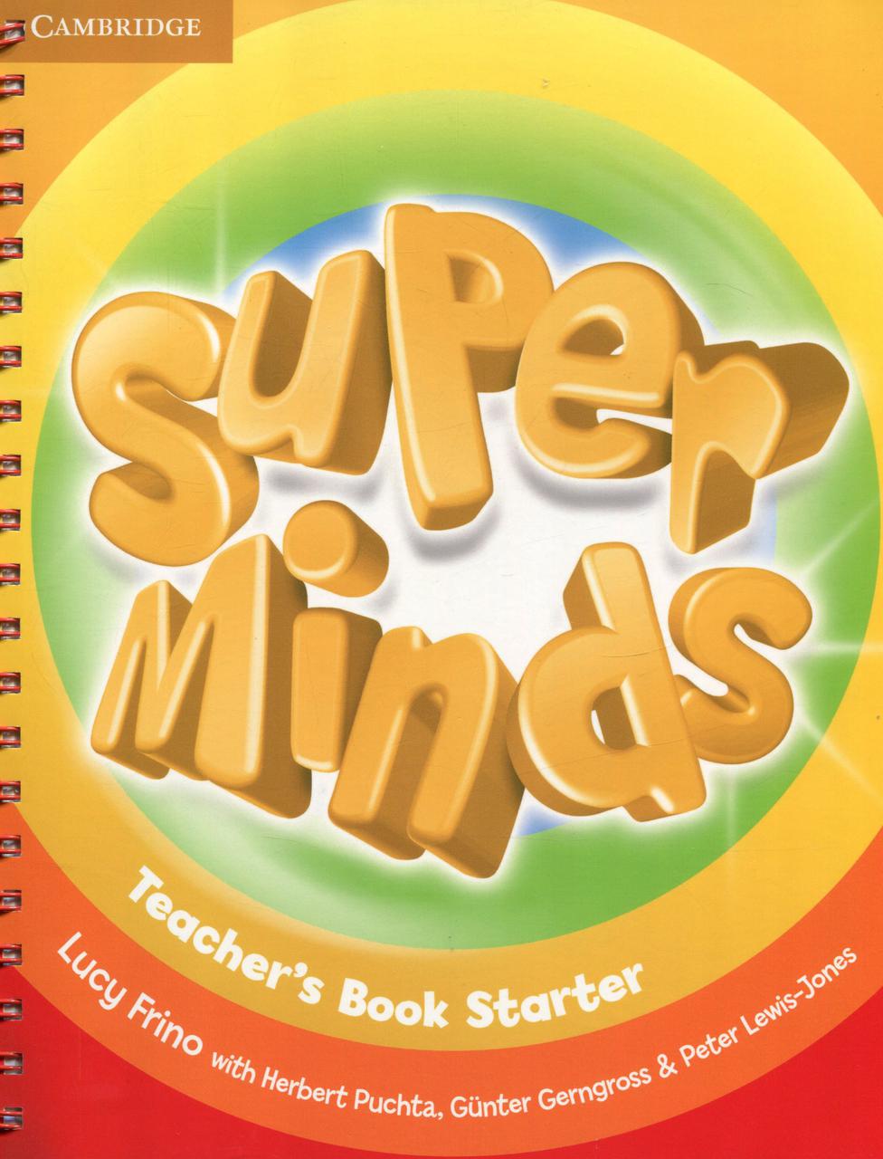 

Super Minds. Teacher's Book Starter