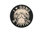 Нашивка GUNS & TITTIES PVC 2 8FIELDS - зображення 1