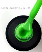 Рідкий полігель Crooz Neon Liquid Polygel №1 15 мл