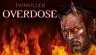 Игра Painkiller Overdose для ПК (Ключ активации Steam)