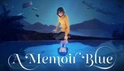 Игра A Memoir Blue для ПК (Ключ активации Steam)