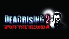 Игра Dead Rising 2 Off The Record для ПК (Ключ активации Steam)