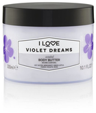 Masło do ciała I Love... Scented Body Butter nawilżające Violet Dreams 300 ml (5060351545792) - obraz 1