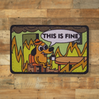 Шеврон This Is Fine, 8х5 , на липучке (велкро), патч печатный - изображение 1