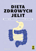 Dieta zdrowych jelit - Agata Lewandowska (9788381517140)