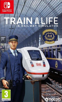 Гра Nintendo Switch Train Life: A Railway Simulator (Картридж) (3665962017397)