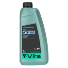 Олива трансмісійна ATF IIIG 1л VIRA