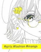Фешн-розмальовка #girls#fashion#manga (английською мовою)