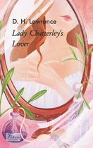 Lady Chatterley’s Lover. D.H.Lawrence / Коханець леді Чаттерлей. Д.Г.Лоуренс.