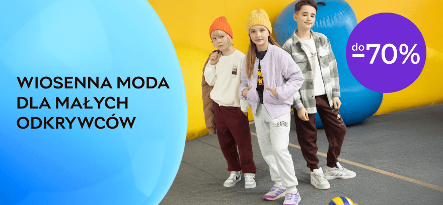 Wiosenna moda dla małych odkrywców: buty i ubrania do -70%!