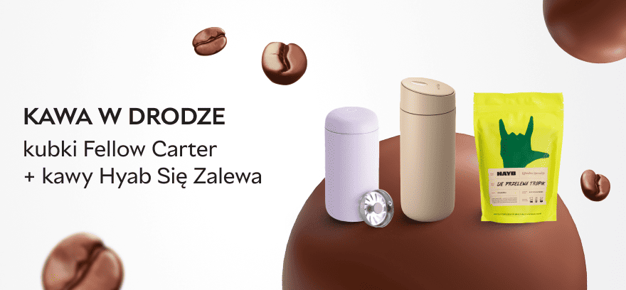 Zabierz ulubioną kawę ze sobą ☕ Fellow Carter + HAYB Się Zalewa