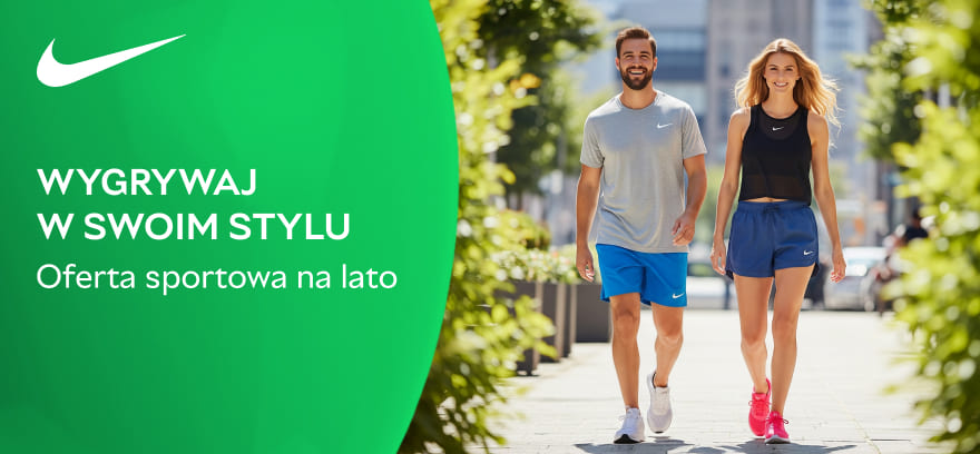 Wygrywaj w swoim stylu – oferta sportowa Nike na lato