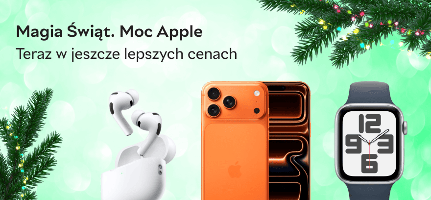 Magia Świąt. Moc Apple. Teraz w jeszcze lepszych cenach! ✨