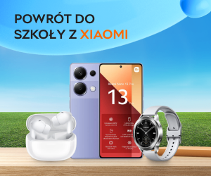 Xiaomi - smartfony, smartwatche, słuchawki i akcesoria w niskich cenach!