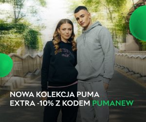 Siła stylu z nową kolekcją Puma - otrzymaj extra -10% z kodem PUMANEW