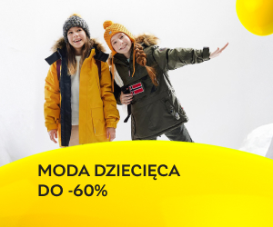 Wyprzedaż zimowa! Moda dziecięca ze zniżką do -60%