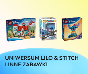 🎁 Uniwersum Lilo & Stitch i inne zabawki — idealne prezenty na Dzień Dziecka!